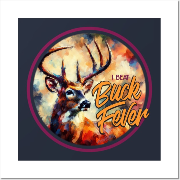 Buck Fever Wall Art by Billygoat Hollow